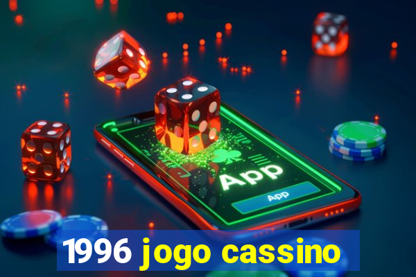 1996 jogo cassino